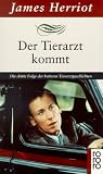 Der Tierarzt kommt - James Herriot