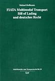 FIATA Multimodal Transport Bill of Lading und deutsches Recht
