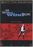 Any Way the Wind Blows [DVD]