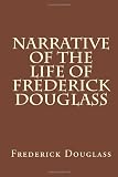 Narrative of the Life of Frederick Douglass