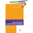 The On-line Study of Sentence Comprehension: Eyetracking, ERPs... by Manue Carreiras