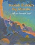 Foolish rabbit's big mistake
