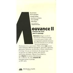 Mouvance : Tome 2, Du jardin au territoire - Soixante-dix mots pour le paysage