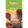Pigboy (Orca Currents)