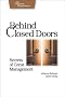 Behind Closed Doors: Secrets of Great Management