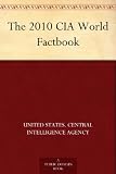The 2010 CIA World Factbook