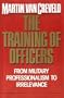 Training of Officers: From Military Professionalism to Irrelevance