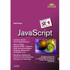 JavaScript in 21 Tagen . Schritt f�r Schritt zum Programmierprofi