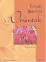 Beauté et Bien-être à l'Orientale