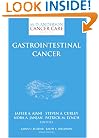 Gastrointestinal Cancer (M.D. Anderson Cancer Care Series)