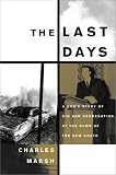 cover of The Last Days: A Son's Story of Sin and Segregation at the Dawn of a New South