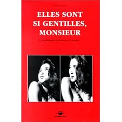 Elles sont si gentilles, monsieur. Les trafiquants de femmes en Europe