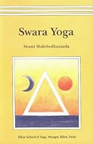 Swara Yoga: The Tantric Science of Brain Breathing