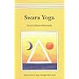 Swara Yoga: The Tantric Science of Brain Breathing
