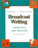Broadcast Writing: Principles and Practice (Mcgraw-Hill Series in Mass Communication)