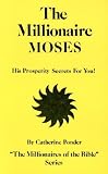 MILLIONAIRE MOSES V 2 (Millionaires of the Bible Series)