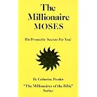Millionaire Moses (Millionaires of the Bible Series) by Catherine Ponder