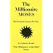 Millionaire Moses (Millionaires of the Bible Series)