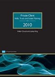 Private Client (CLP Legal Practice Guides)