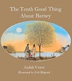 [(The Tenth Good Thing about Barney )] [Author: Judith Viorst] [Oct-1999]