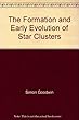The Formation and Early Evolution of Star Clusters