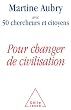 Pour changer de civilisation