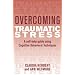 Overcoming Traumatic Stress