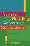 Writing and Reading Across the Curriculum, Brief Edition (4th Edition)