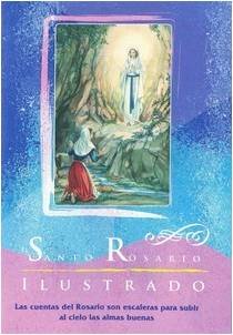 El Santo Rosario Ilustrado