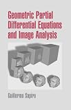Geometric Partial Differential Equations and Image Analysis