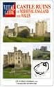 Castle Ruins of Medieval England and Wales: English and Welsh Castles (Vital Guide)
