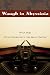 Waugh in Abyssinia (From Our Own Correspondent) by Evelyn Waugh ISBN 0807132519