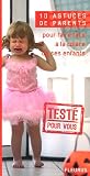 Pour faire face � la col�re de ses enfants