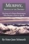 Murphy, Apostle of the Smokies: The Story of a Detroit Businessman Who Became a Priest at Age 80