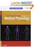 Guyton and Hall Textbook of Medical Physiology: with STUDENT CONSULT Online Access, 12e (Guyton Physiology)