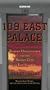 109 East Palace: Robert Oppenheimer and the Secret City of Los Alamos