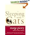Sleeping with Cats: A Memoir by Marge Piercy