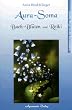 Aura-Soma, Bachbl�ten und Reiki