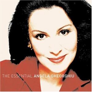 The Essential Angela Gheorghiu Collection