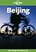 Beijing (Lonely Planet City Guide)