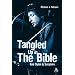 Tangled Up in the Bible: Bob Dylan & Scripture