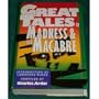 Great Tales of Madness and the Macabre