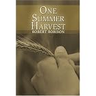 One Summer Harvest by  Robert Robison