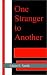 One Stranger to Another