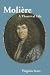 Search : Molière: A Theatrical Life