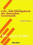 Lehr- und Uebungsbuch der deutschen Grammatik. Buch und CDROM