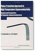 A Phase Transition Approach to High Temperature Superconductivity: Universal Properties of Cuprate Superconductors