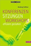 Produkt-Bild: Konferenzen, Sitzungen, Workshops effizient gestalten