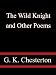 The Wild Knight and Other Poems
