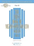 The First Book of Mezzo-Soprano/Alto Solos - Part II: Book/CD package (2 CDs) (First Book of Solos Part II) [Paperback] [2000] (Author) Hal Leonard Corp., Joan Frey Boytim